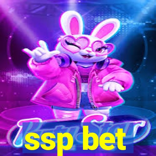 ssp bet